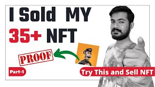 I Sold My NFT  NFT Payment Proof  How to Sell NFT In India  How to Create and Sell NFT [upl. by Adlemi392]