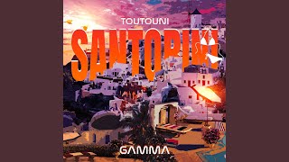 Santorini Toutouni [upl. by Tyika742]