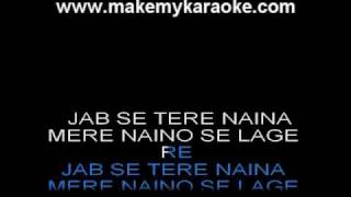 Jab Se Tere Naina  Saawariya  Shaan  Hindi Karaoke [upl. by Horwath]