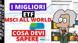 I migliori ETF MSCI ALL COUNTRY WORLD ACWI Azioni Paesi Sviluppati  Emergenti  INVESTIRE IN ETF [upl. by Ittocs]