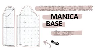 Come fare il CARTAMODELLO BASE DELLA MANICA SU MISURA da zero  SARA ARMELLIN [upl. by Prince]