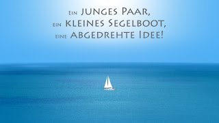 Mit Wind und Sonne um die Welt  Teil 1  Raus aufs Meer segeln [upl. by Eanil]