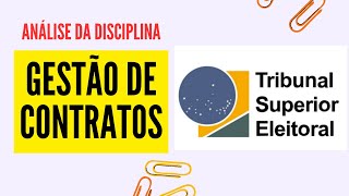 Gestão de Contratos no Concurso do TSE Unificado 2024 como estudar essa disciplina [upl. by Abernathy]