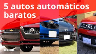 5 Autos automáticos más baratos  Análisis [upl. by Edieh]