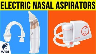 6 Best Electric Nasal Aspirators 2019 [upl. by Cherish]