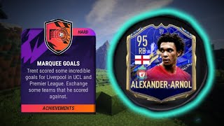 SBC SOLUTION MARQUEE GOALS  ALEXANDERARNOLD 95 TOTY  MADFUT 22 [upl. by Nairad]