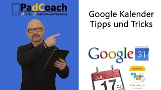 Google Kalender iCal Calendars 5 Tipps und Tricks [upl. by Yerfej]