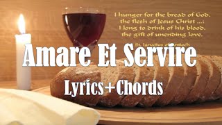 Amare Et Servire Philippine Madrigal Choir Chords amp Lyrics Holy Mass Offertory song [upl. by Ailad341]