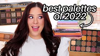 BEST EYESHADOW PALETTES OF 2022 TOP 12 FAVORITE LAUNCHES OF THE YEAR [upl. by Abbotsun]