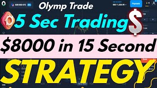 Olymp Trade 5 Second Trading Strategy  Olymp Trade Strategy Analysis [upl. by Talbert449]