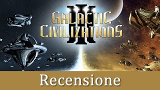 Galactic Civilizations 3  Recensione e Gameplay ITA [upl. by Ynnot]