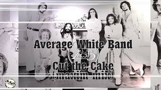 Average White Band  Cut the Cake maxim mix  NPG Vandals [upl. by Neela865]