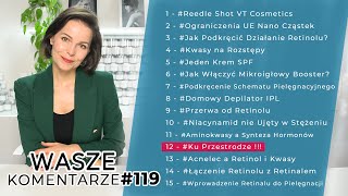 Reedle Shot VT Cosmetics  Ograniczenia UE Nano Cząstek  Jak Podkręcić Działanie Retinolu WK119 [upl. by Raskin141]