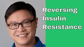 Reversing Insulin Resistance The Obesity Code Lecture part 3 [upl. by Murphy]