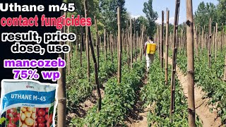 upl m45  uthane m45  mancozeb 75wp  contact fungicide  praveenthakur [upl. by Cyrie]