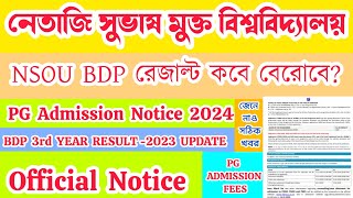 Netaji Subhash Open University BDP Result 2023 Latest Update  NSOU PG Admission Notice 2024 nsou [upl. by Oznofla95]