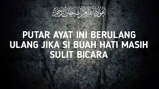 Ayat Alquran Agar Anak Cepat Bicara [upl. by Swords]