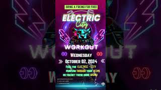 Electric City Workout [upl. by Adama]