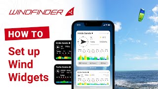 Set Up Your Wind Widgets  HowTo  Windfinder App [upl. by Siderf]