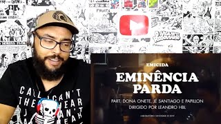 Emicida  Eminência Parda part Dona Onete Jé Santiago e Papillon [upl. by Hummel]