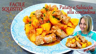 Patate E Salsiccia Alla Contadina 🥰 FACILISSIMO E SQUISITO [upl. by Ardeha147]