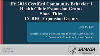 PreApplication Webinar for the SAMHSA CCBHC Funding Opportunity Announcement [upl. by Idas]