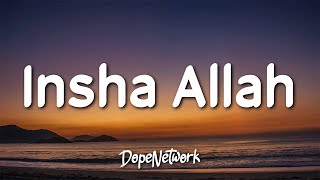 Maher Zain  Insha Allah Lyrics [upl. by Gratiana]