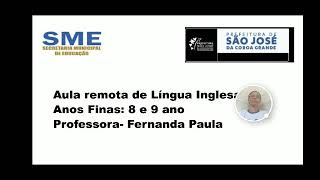 Aula 02 de Língua Inglesa sobre quotHope and Dreamsquot com Profª Fernanda8⁰ e 9⁰ Anos [upl. by Aihselef]