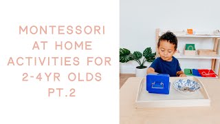 Montessori At Home • Activities for 2 to 4 year old Part 2 [upl. by Neiht]