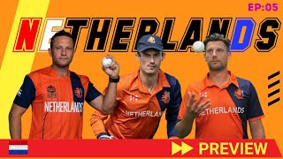 EP  05  Netherlands Team Preview  2023 Cricket World Cup  Nishankar TV [upl. by Anaicilef276]