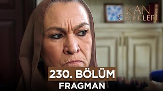 Kan Çiçekleri 230 Bölüm Fragmanı  15 Ocak Pazartesi [upl. by Brosine]