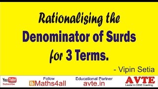 Rationalising the denominator of surds for 3 terms [upl. by Dickson500]