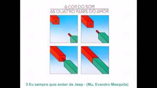 A Cor do Som As Quatro Fases do Amor 1983 Completo [upl. by Sharyl]