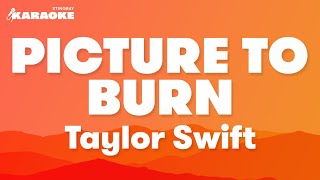 Taylor Swift  Picture To Burn Karaoke Version [upl. by Luaped725]