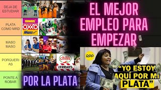 🇵🇪 LOS MEJORES Y PEORES TRABAJOS TIER LIST 🤑 Tú primer empleo [upl. by Aivata385]