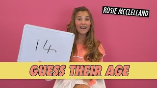 Rosie McClelland  Guess Their Age [upl. by Cissy]