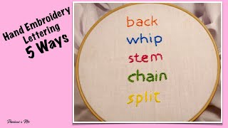 5 Ways to Hand Embroider Letters Lettering  Beginners [upl. by Broeker]