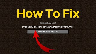 How To Fix Minecraft Connection Lost Internal Exception javalangStackOverflowError [upl. by Hollinger]