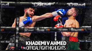 Ahmed shocks Khademi Ijaz Ahmed v Kaisy Khademi Official Fight Highlights [upl. by Jehias252]