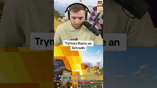 Trymacs rächt sich an Schradin minecraft twitchdeutschland twitch deutsch clips [upl. by Ellecrad]