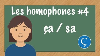 Les homophones 4 çasa [upl. by Ailen]