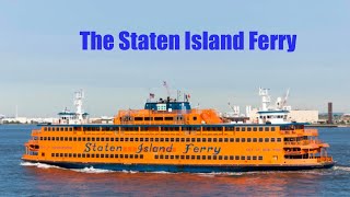 The Staten Island Ferry [upl. by Aisan]