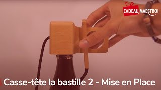 Mise en place du cassetête la bastille 2 [upl. by Ennaitak]