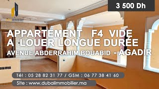 ⛔ Appartement F4 vide à louer longue durée Avenue Abderrahim Bouabid  AGADIR [upl. by Nhabois]