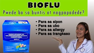 BIOFLU GAMOT SAAN GAMOT SA SIPON TRANGKASO AT LAGNAT Pwede ba sa buntis at Breastfeeding Moms [upl. by Jozef]