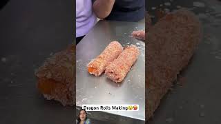 Dragon Rolls Making😵🥵 Indian Street food [upl. by Solitta553]