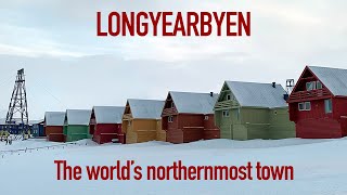 Tour of Longyearbyen the Worlds Northermost Town [upl. by Tfat]