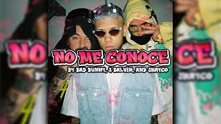 Jhay Cortez J Balvin Bad Bunny  No Me Conoce Official Audio [upl. by Yrrot101]