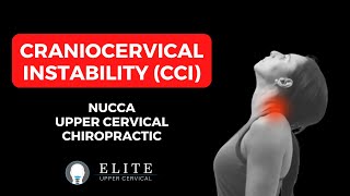 Craniocervical Instability CCI  NUCCA Upper Cervical Chiropractic [upl. by Sisi]