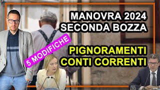 MANOVRA 2024 ultime notizie  pignoramenti conti correnti e pensioni nella seconda bozza [upl. by Elana]